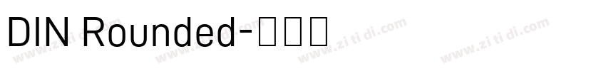 DIN Rounded字体转换